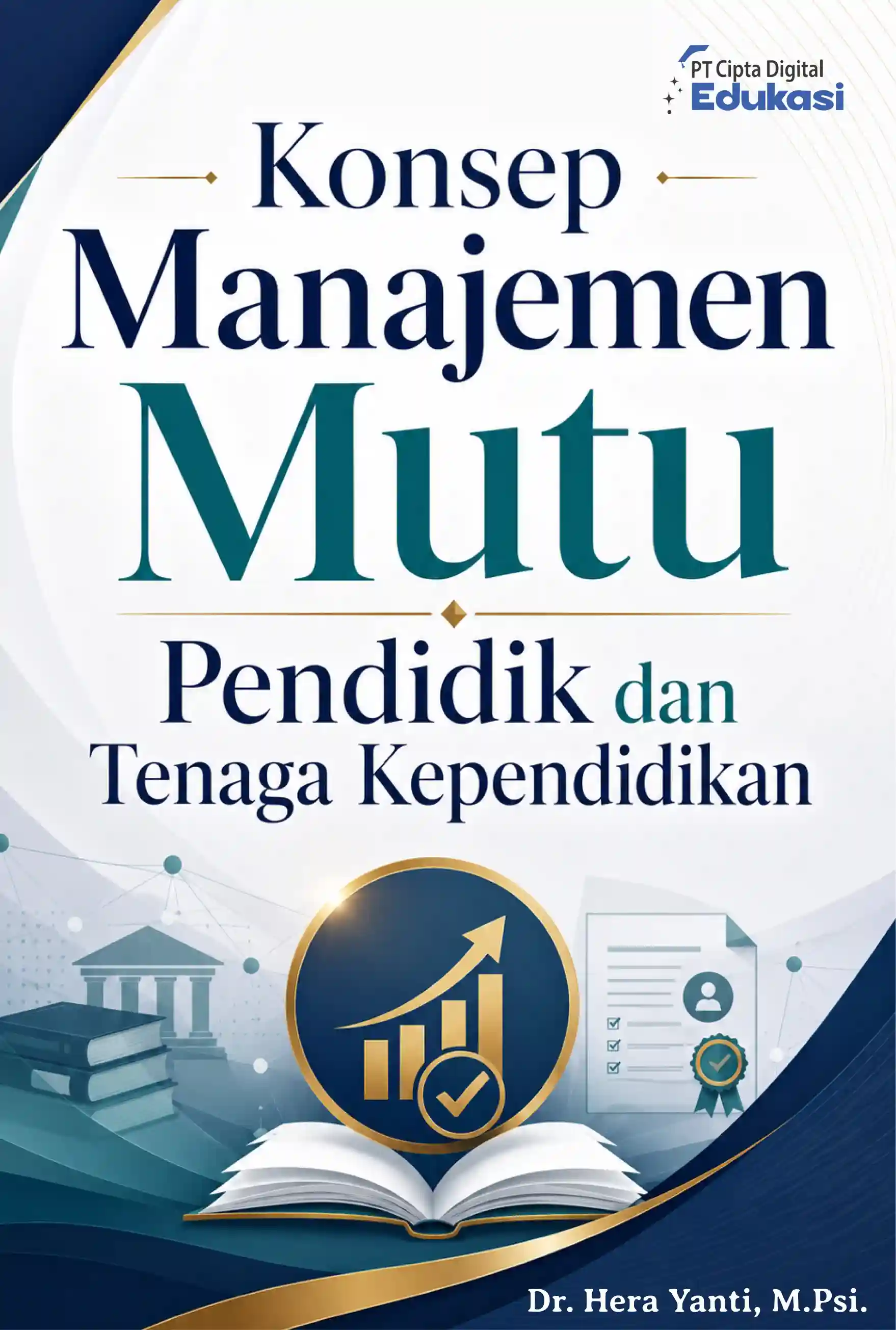 Konsep Manajemen Mutu Pendidik dan  Tenaga Kependidikan